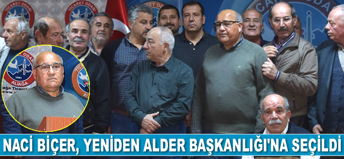Naci Biçer, yeniden ALDER Başkanlığı’na seçildi