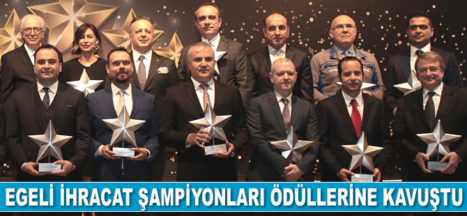 Egeli ihracat şampiyonları ödüllerine kavuştu