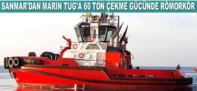 Sanmar, Marin Tug’a 1 adet ASD römorkör teslim etti