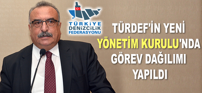 TÜRDEF’in Yeni Yönetim Kurulu’nda görev dağılımı yapıldı