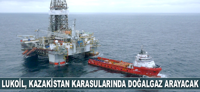 Lukoil, Kazakistan karasularında doğalgaz arayacak