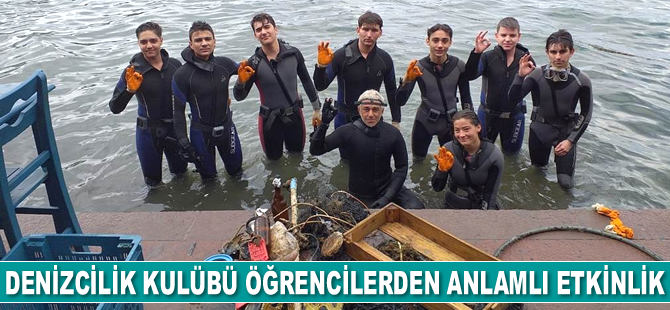Denizcilik Kulübü öğrencileri, deniz kirliliğine dikkat çektiler