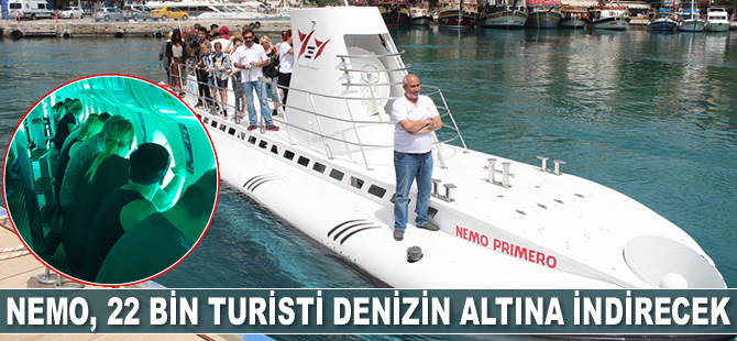 Nemo Primero, günde 5 kez dalıp 22 bin turisti denizin altına indirecek