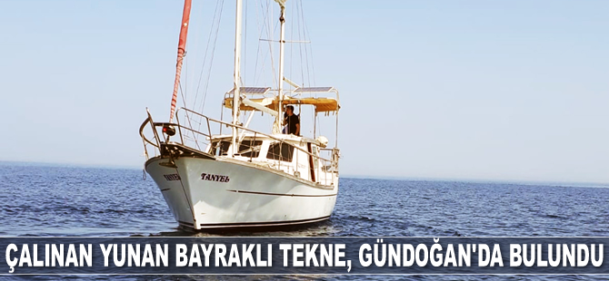 Çalınan ‘Tanyel’ isimli tekne, Gündoğan’da bulundu