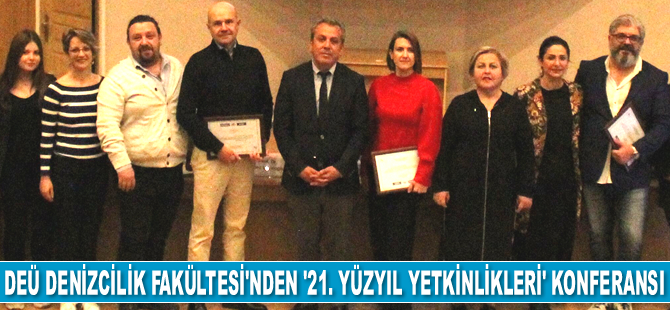 DEÜ Denizcilik Fakültesi’nde ‘21. Yüzyıl Yetkinlikleri’ konferansı düzenlendi