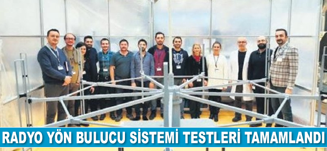 Radyo Yön Bulucu Sistemi fabrika kabul testleri tamamlandı