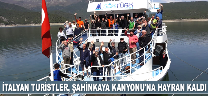 İtalyan turistler, Şahinkaya Kanyonu'na hayran kaldı