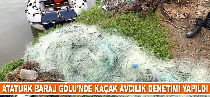 Atatürk Baraj Gölü’nde kaçak avcılık denetimi yapıldı