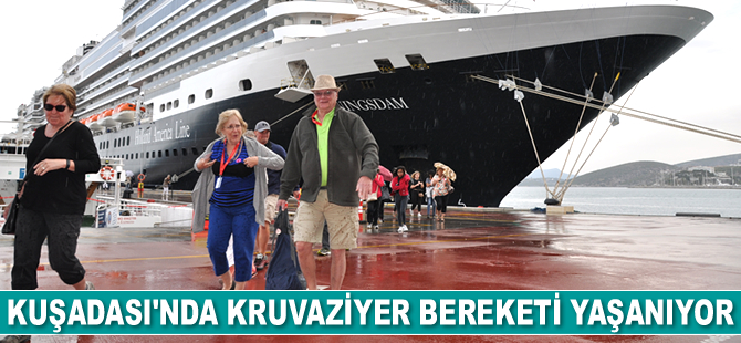 Kuşadası'nda kruvaziyer bereketi yaşanıyor