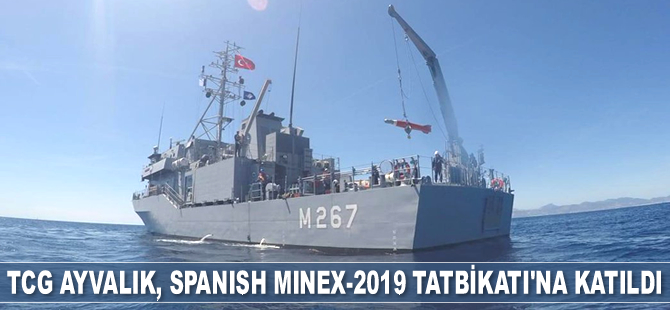 TCG Ayvalık, Spanish Minex-2019 Tatbikatı’na katıldı