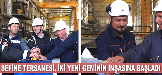 Sefine Tersanesi, iki yeni geminin inşasına başladı