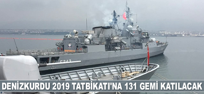 Denizkurdu 2019 Tatbikatı’na 131 gemi katılacak