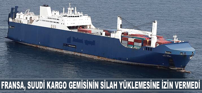 ‘Bahri Yanbu’ isimli kargo gemisinin silah yüklemesine izin verilmedi