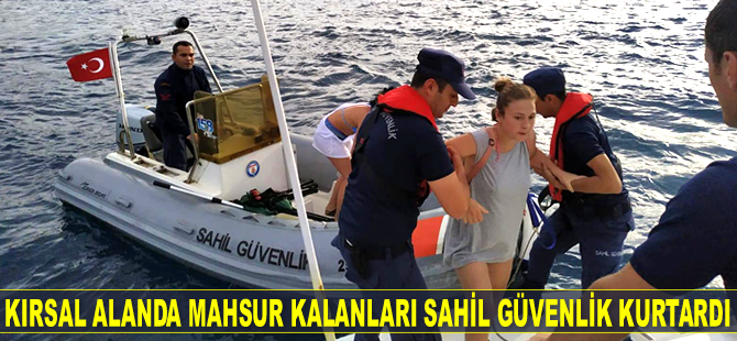 Bodrum'da kırsal alanda mahsur kalanları Sahil Güvenlik kurtardı
