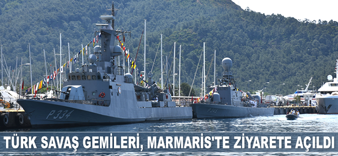 Türk savaş gemileri, Marmaris’te ziyarete açıldı