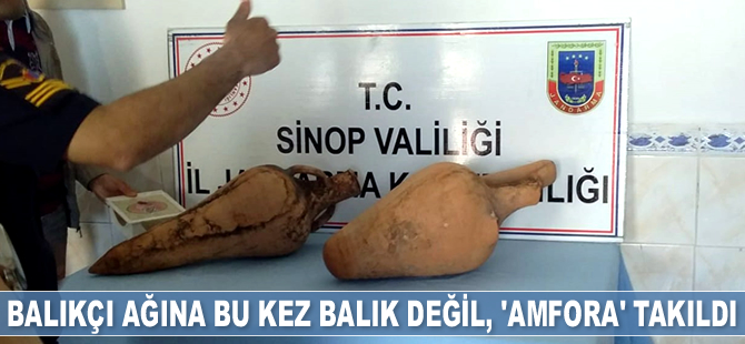 Balıkçı ağına bu kez balık değil, 'amfora' takıldı