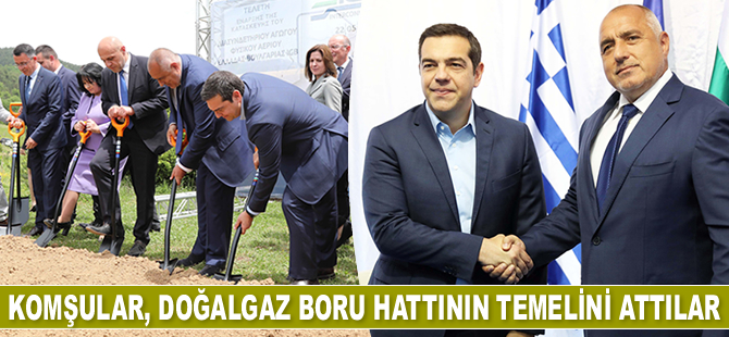 Bulgaristan-Yunanistan Doğalgaz Boru Hattı'nın temeli atıldı