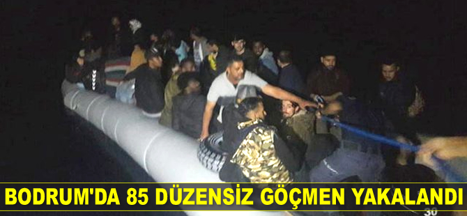 Bodrum’da 85 düzensiz göçmen yakalandı