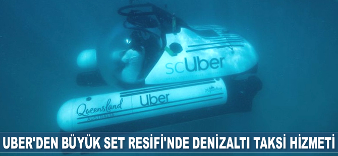 Uber, Avustralya'da denizaltı taksi hizmeti verecek