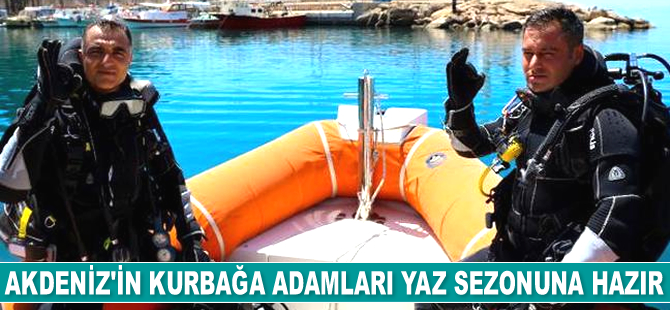 Akdeniz'in kurbağa adamları 7/24 göreve hazır bekliyor