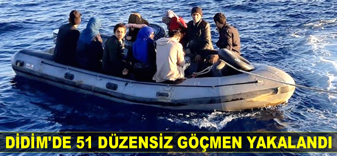 Didim’de 51 düzensiz göçmen yakalandı