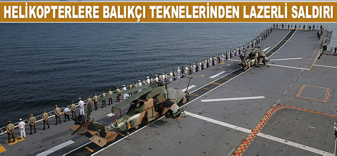 Avustralya helikopterleri, balıkçı tekneleri tarafından lazerli saldırıya uğradı
