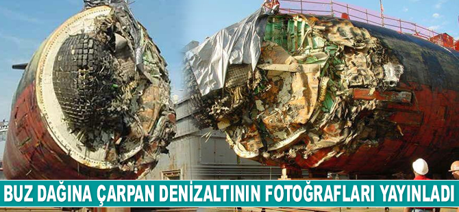 Buz dağına çarpan Amerikan denizaltısının fotoğrafları yayınladı