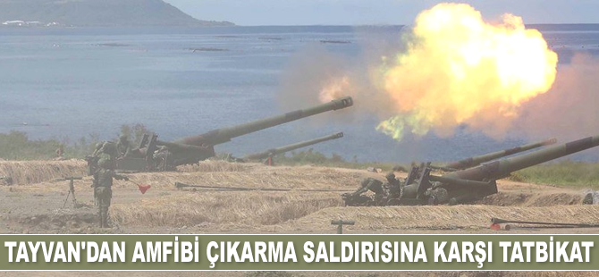 Tayvan, Çin’in amfibi çıkarma saldırısına karşı tatbikat yaptı