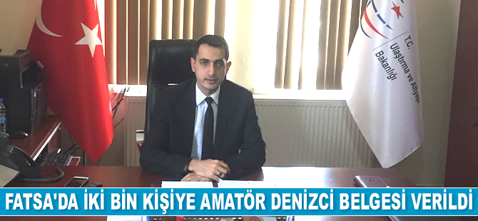 Fatsa’da iki bin kişiye Amatör Denizci Belgesi verildi