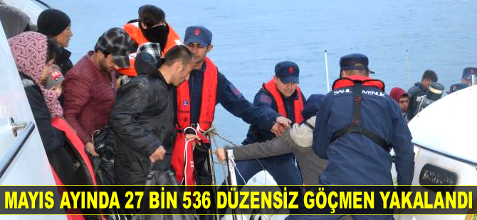 Mayıs ayında 27 bin 536 düzensiz göçmen yakalandı