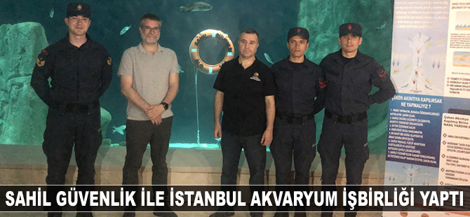 Sahil Güvenlik Komutanlığı ile İstanbul Akvaryum işbirliği yaptı