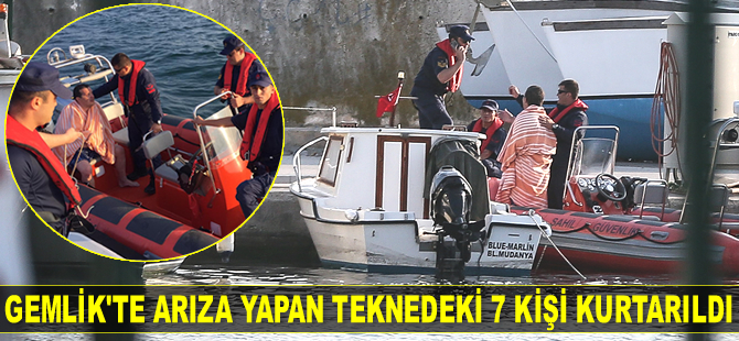 Gemlik’te arıza yapan teknedeki 7 kişi kurtarıldı