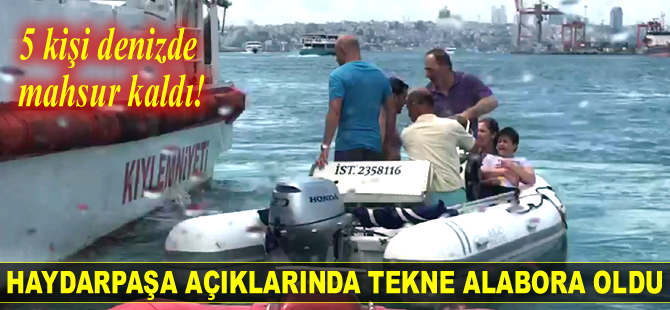 Haydarpaşa açıklarında tekne battı: 5 kişi kurtarıldı