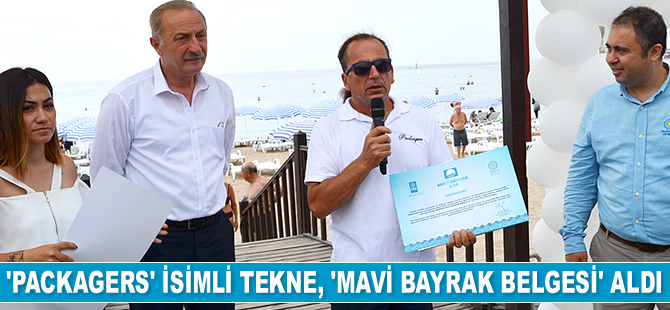 ‘Packagers’ isimli tekne, ‘Mavi Bayrak Belgesi’ aldı