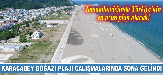 Karacabey Boğazı Plajı çalışmalarında sona gelindi