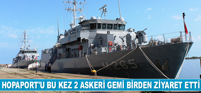 TCG Alanya ve TCG Akçakoca gemileri, HOPAPORT’u ziyaret etti