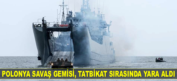 ‘ORP Gniezno’ isimli Polonya savaş gemisi, tatbikat sırasında yara aldı