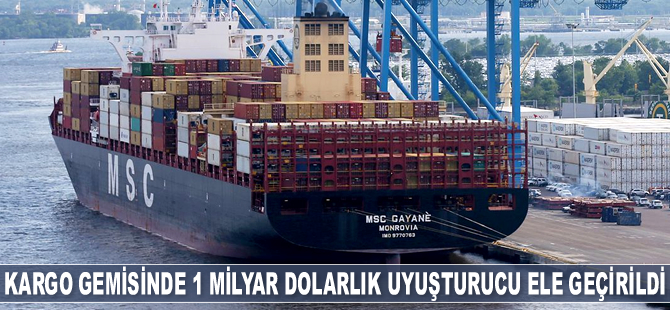 ABD'de kargo gemisinde 1 milyar dolarlık 16,5 ton uyuşturucu ele geçirildi