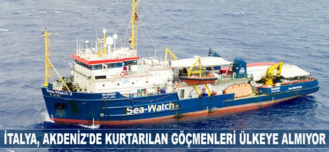 İtalya, Akdeniz'de kurtarılan düzensiz göçmenleri ülkeye almıyor