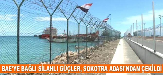 BAE, Yemen'in Sokotra Adası’ndan çekildi