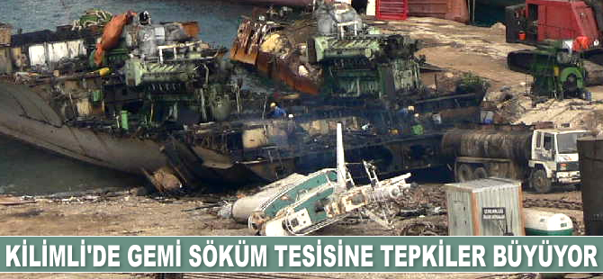 Kilimli'de gemi söküm tesisine tepkiler büyüyor