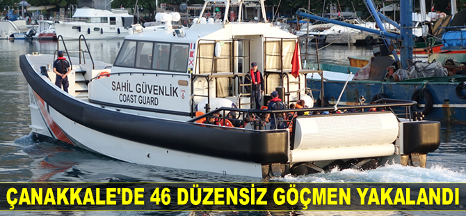 Çanakkale'de 46 düzensiz göçmen yakalandı