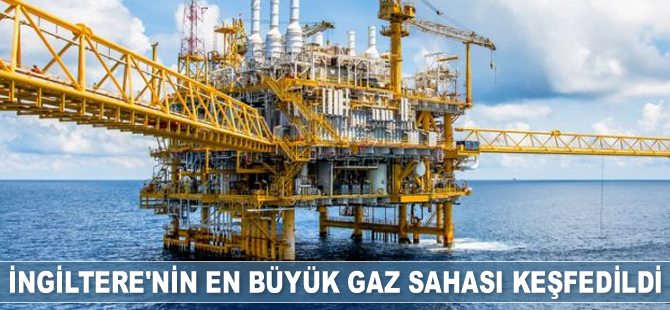 İngiltere’nin en büyük gaz sahası keşfedildi