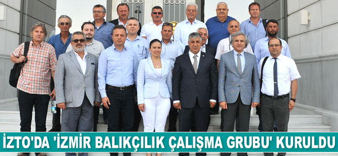 İzmir Ticaret Odası bünyesinde ‘Balıkçılık Çalışma Grubu’ kuruldu
