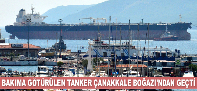 ‘Tour-2’ isimli tanker, Çanakkale Boğazı'ndan geçti