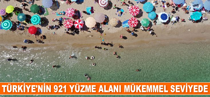 921 yüzme alanının mükemmel seviyede olduğu açıklandı