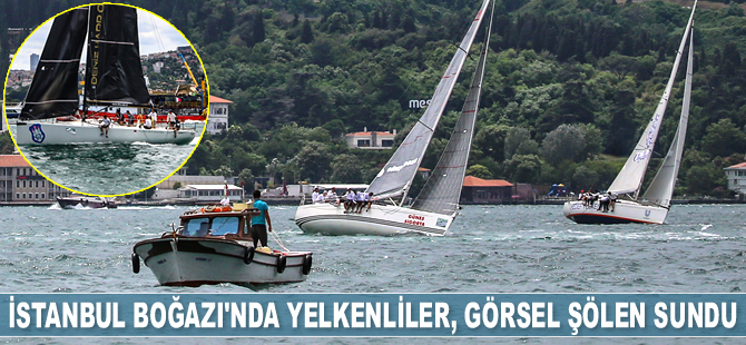 İstanbul Boğazı'nda yelkenliler, görsel şölen sundu