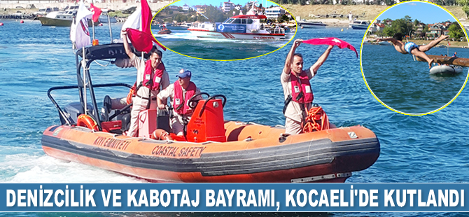 1 Temmuz Denizcilik ve Kabotaj Bayramı, Kocaeli'de kutlandı