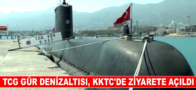 TCG GÜR denizaltısı, KKTC'de ziyarete açıldı