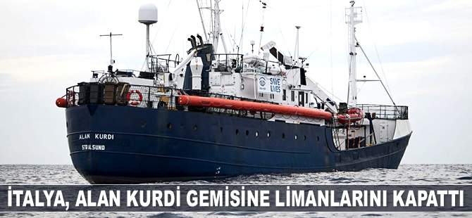 İtalya, Alan Kurdi gemisine limanlarını kapattı